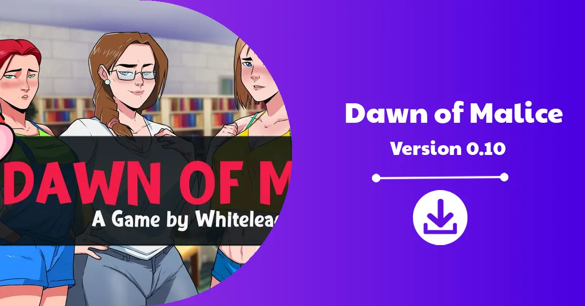 Dawn of Malice Version 0.10 Download Announcement