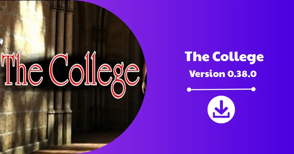 The College Version 0.38.0 Download Announcement