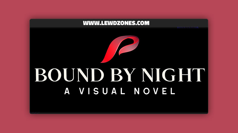 Bound by Night BoundByNight Free Download