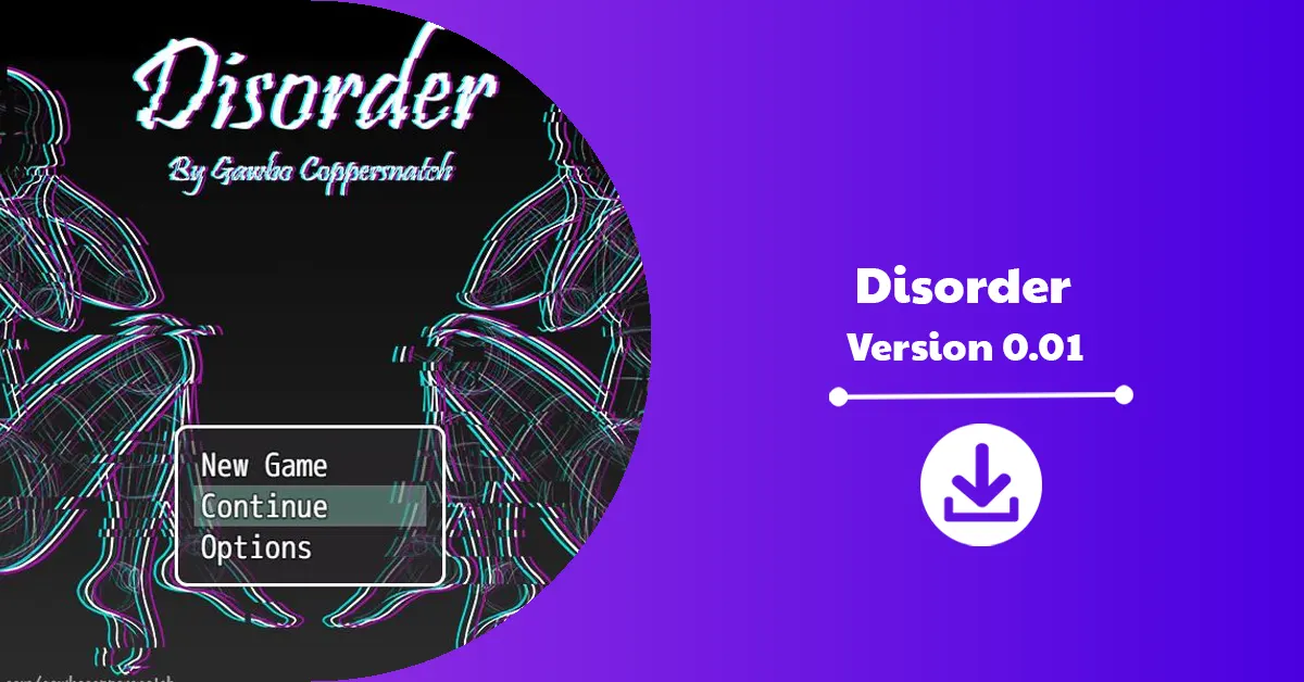 Disorder Version 0.1 Download (Windows)