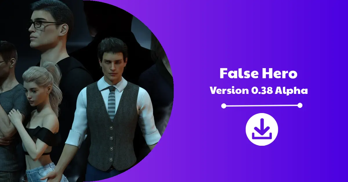 False Hero Version 0.38 Alpha