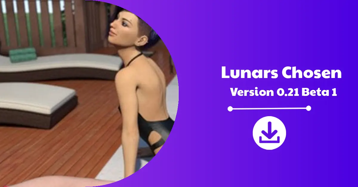 Lunars Chosen Version 0.21 Beta 1 Download