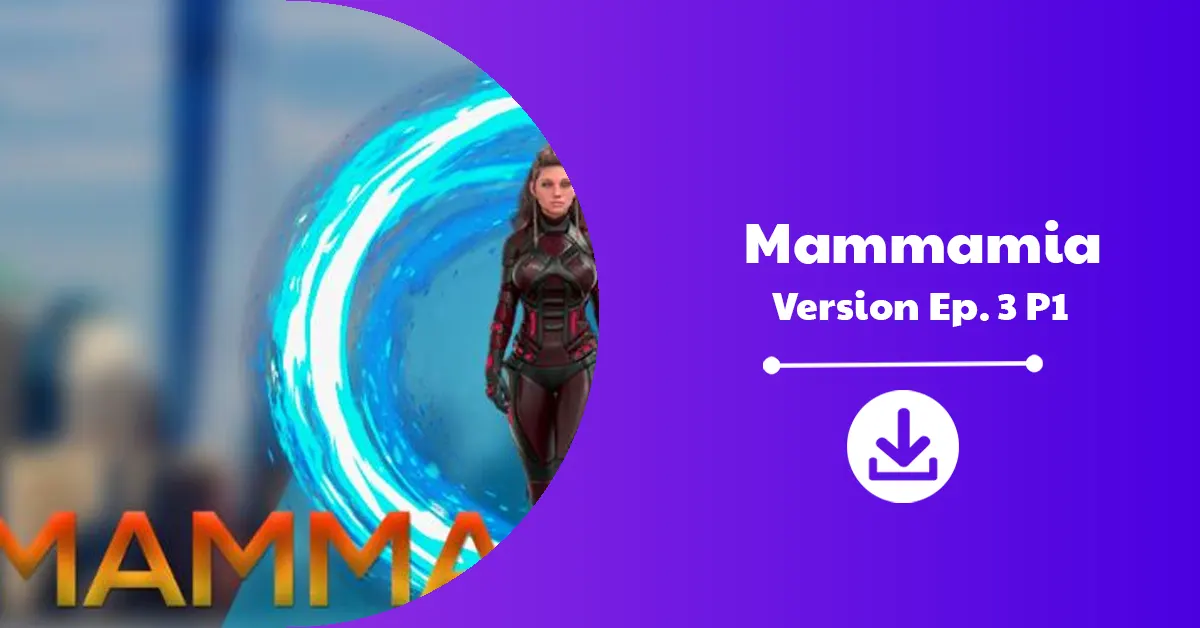 Mammamia Version Ep. 3 P1
