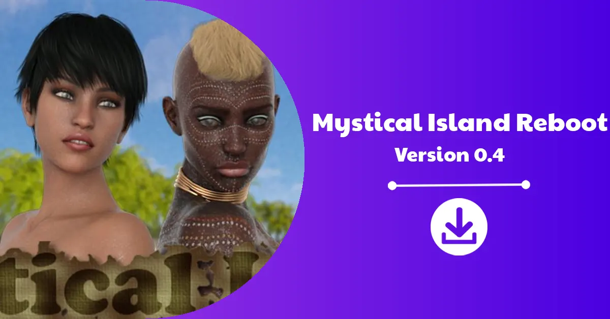 Mystical Island Reboot Version 0.4 Download