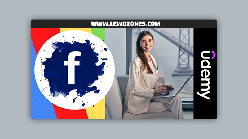 Facebook Ads 2022: Proven Profitable Advertising Strategy