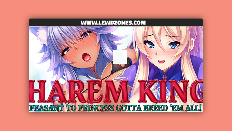 Harem King Peasant to Princess Gotta Breed 'Em All! Miel Free Download