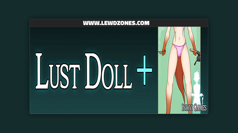 Lust Doll Plus Indivi Free Download