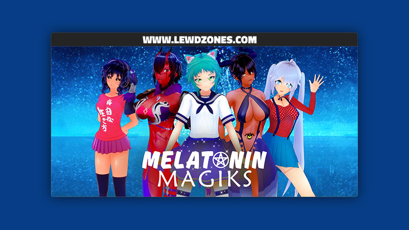 Melatonin Magiks LaCokaGaming Free Download