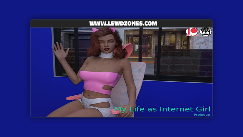 My life as Internet Girl DerketoGames Free Download