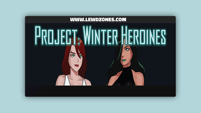 Project Winter Heroines Henshinvolt & Felsouth Free Download