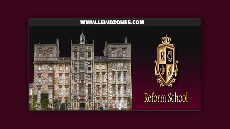 Reform School AlexXXX Free Download