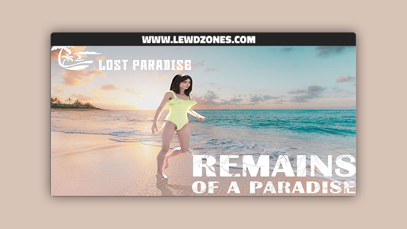 Remains of a Paradise Lost Paradise Games Free Download