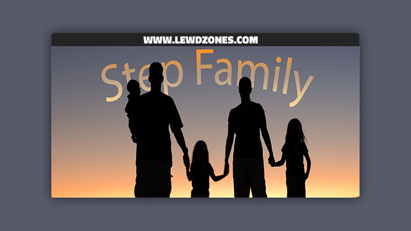 Step Family xCrazy Free Download