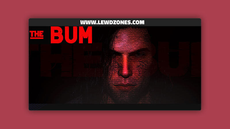 The Bum JTStudio Free Download