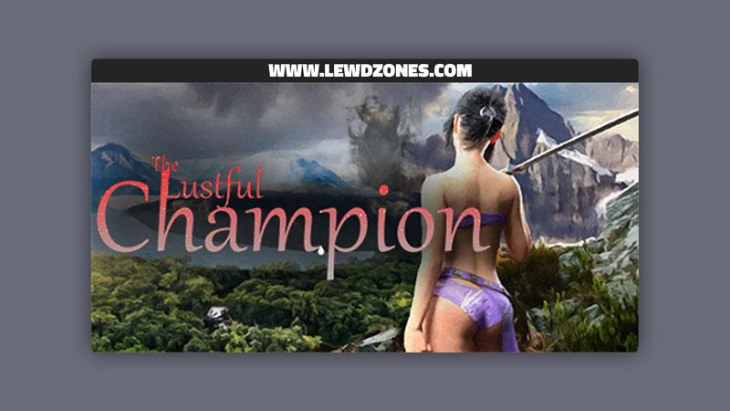 The Lustful Champion Wetcat Games Free Download