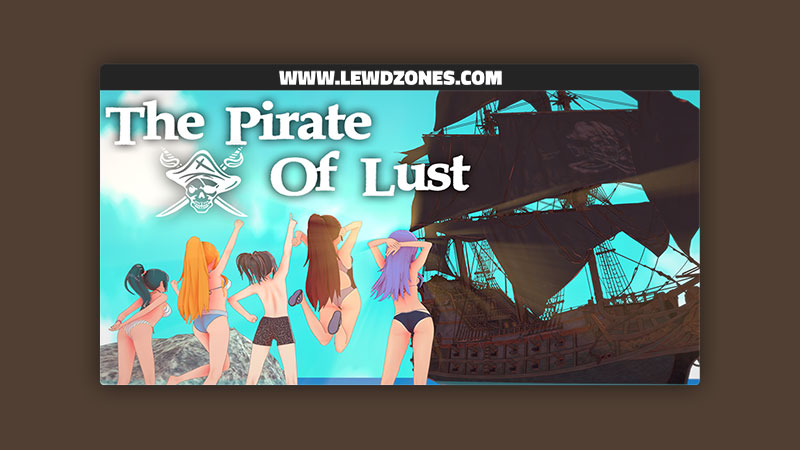 The Pirates of Lust Potatoes and Dragons Free Download