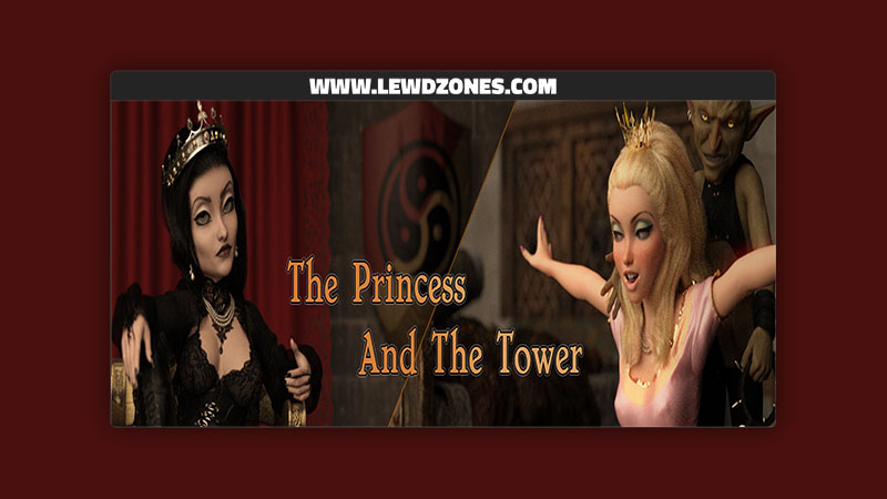 The Princess and the Tower y.v. Free Download
