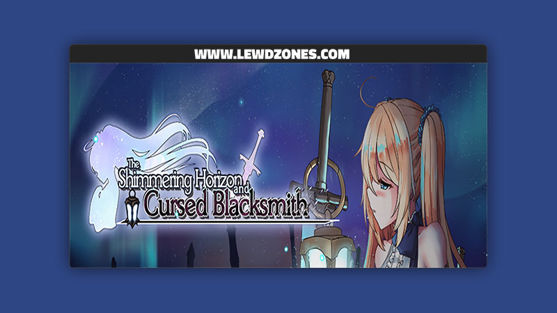 The Shimmering Horizon and Cursed Blacksmith Ason Free Download