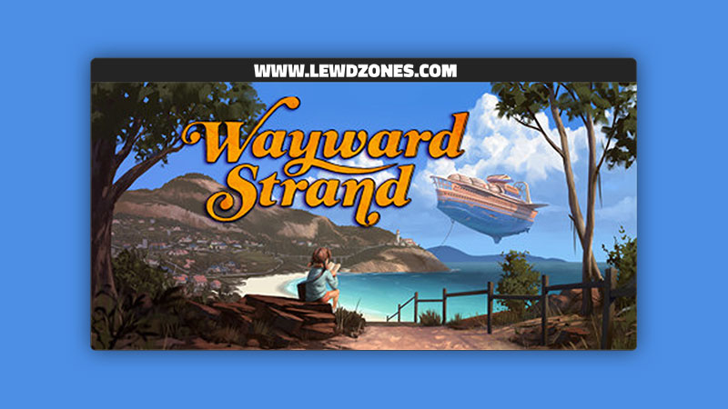 Wayward Strand - Free Download