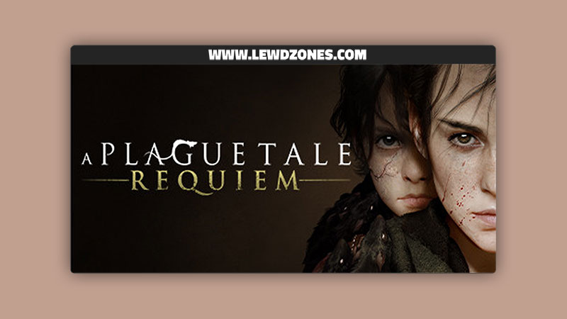 A Plague Tale Requiem Free Download