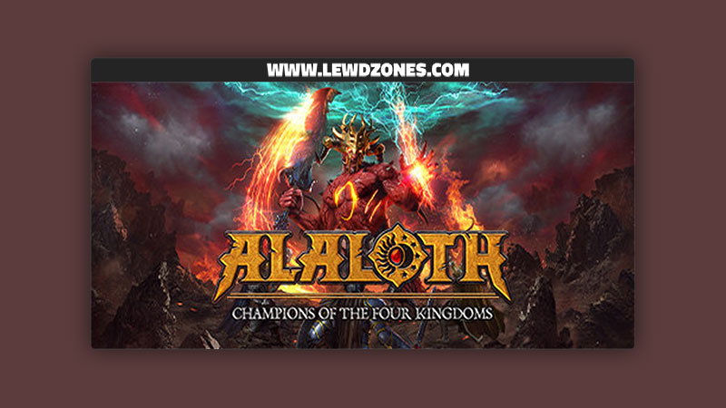 Alaloth Champions of The Four Kingdoms