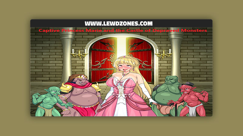Captive Princess Marie and the Castle of Depraved Monsters HarapekoChicken Free Download