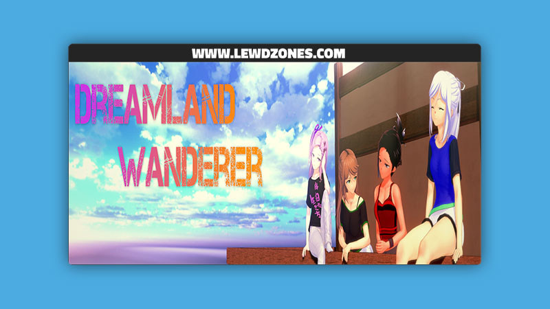 Dreamland Wanderer Shli Free Download