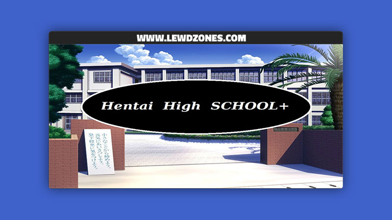 Hentai High School+ HHS+ Free Download