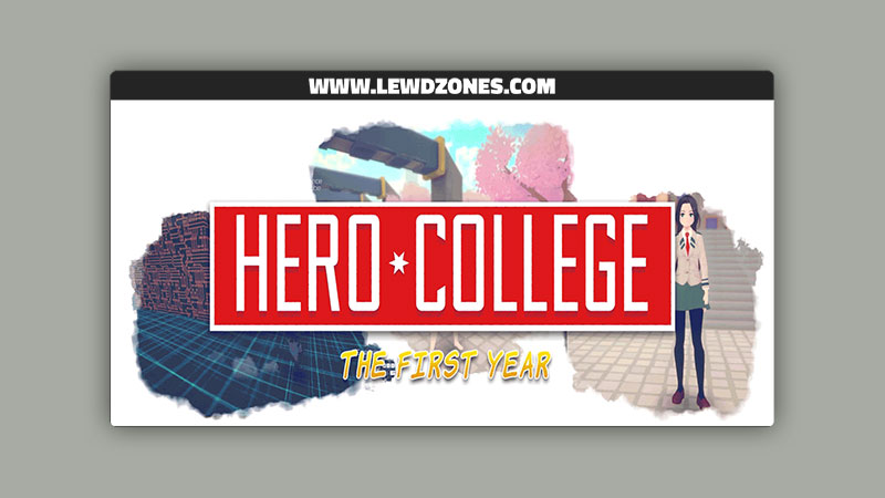 Hero College The First Year BerryCake Free Download