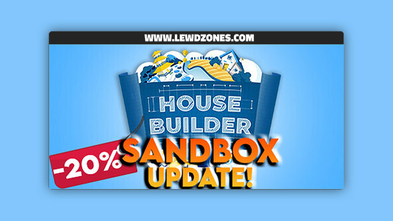 House Builder Sandbox