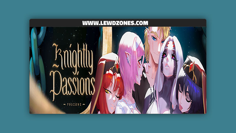 Knightly Passions FEYADA Free Download