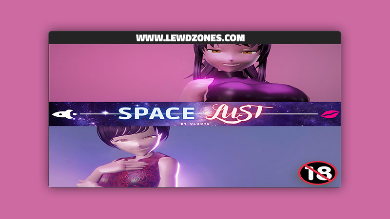 Space Lust VladyX Free Download