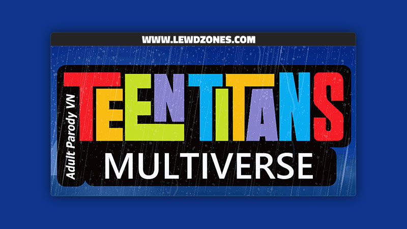Teen Titans Multiverse Ortus Free Download