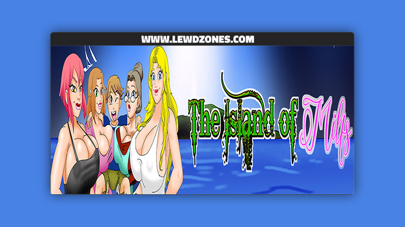 The Island of Milfs Inocless Free Download