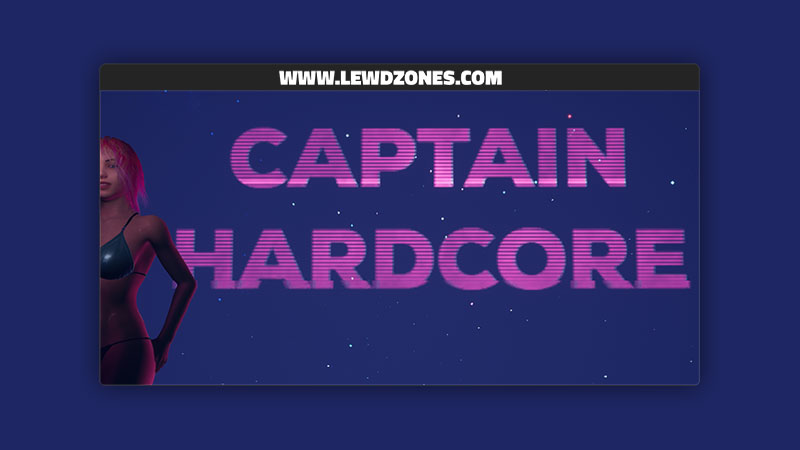 Captain Hardcore AntiZero Free Download