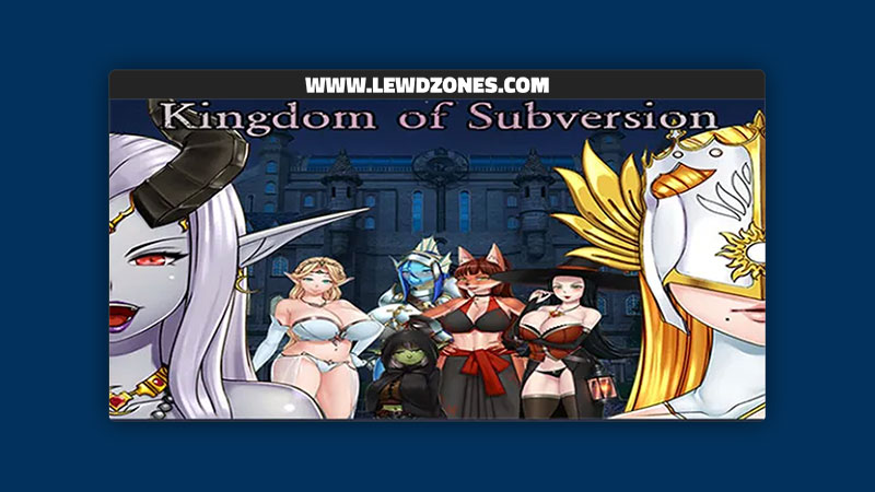 Kingdom of Subversion Naughty Underworld Free Download