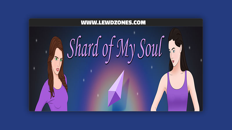 Shard of My Soul IridescentTaste Free Download