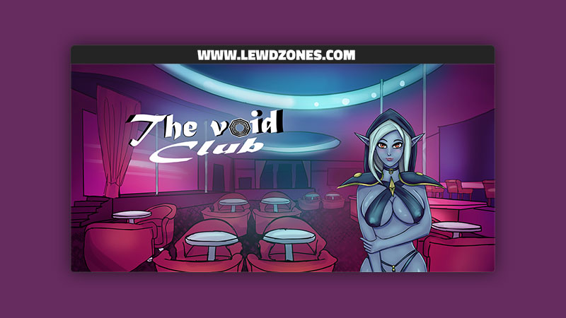 The Void Club Management The Void Free Download