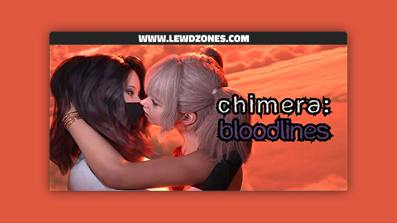 Chimera Bloodlines – Season 1 FunDi Free Download