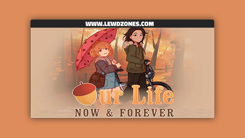 Our Life Now & Forever GBPatch Free Download
