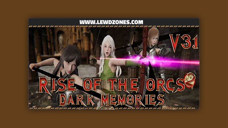 Rise of the Orcs 2 Dark Memories RayAbby Free Download